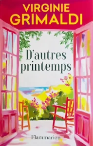 Virginie Grimaldi D'autres Printemps