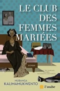 Mubanga Kalimamukwento Club femmes mariées