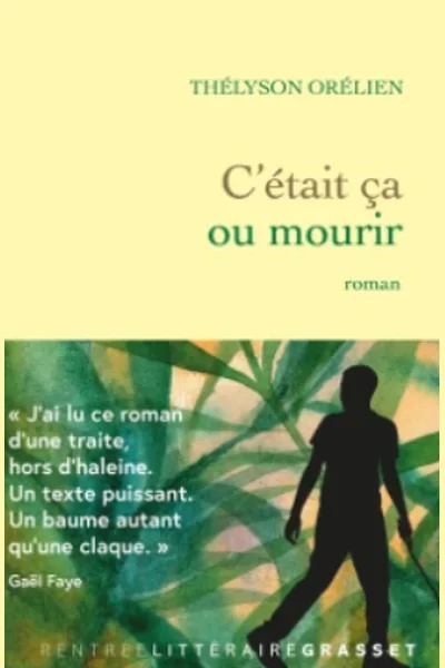 thelyson orelien cetait ca ou mourir (1)