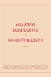 Tiffany Tavernier Congés payés