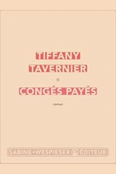 Tiffany Tavernier Congés payés